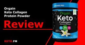 Orgain Keto Collagen Protein Powder Reviews (chocolate and vanilla)